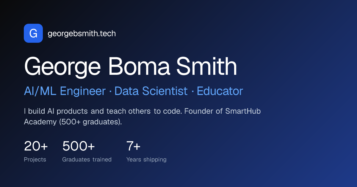 George Boma Smith | AI/ML Engineer & Data Scientist